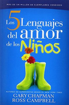 portada Los 5 Lenguajes del Amor de los Ninos (in Spanish)