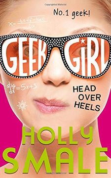 portada Geek Girl. Head Over Heels (in English)