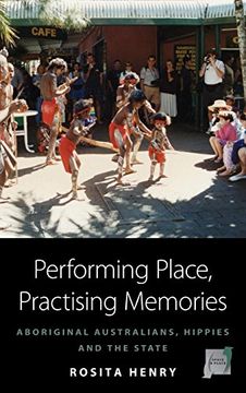 portada Performing Place, Practising Memories (in English)