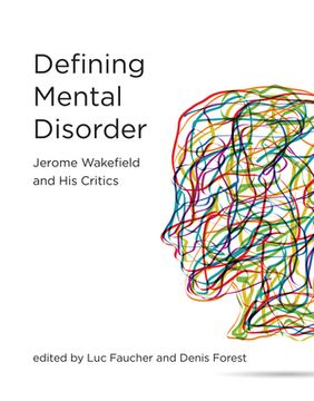 portada Defining Mental Disorder: Jerome Wakefield and his Critics (Philosophical Psychopathology) (in English)