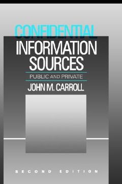 portada confidential information sources: public and private (en Inglés)