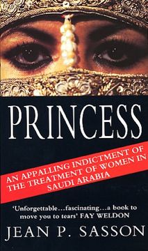 portada Princess: True Story of Life Behind the Veil in Saudi Arabia 