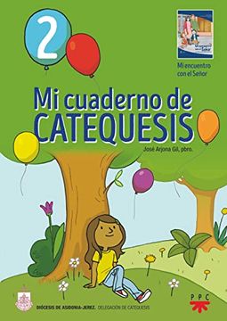 portada Mi Cuaderno de Catequesis. 2 (in Spanish)