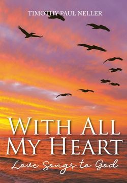 portada With all my Heart: Love Songs to god 