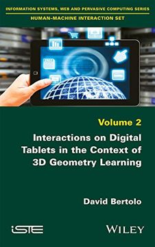 portada Interactions on Digital Tablets in the Context of 3d Geometry Learning: Contributions and Assessments (in English)