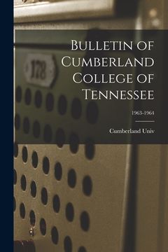 portada Bulletin of Cumberland College of Tennessee; 1963-1964
