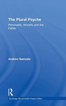 portada The Plural Psyche: Personality, Morality and the Father (Routledge Mental Health Classic Editions)