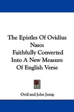 portada the epistles of ovidius naso: faithfully converted into a new measure of english verse