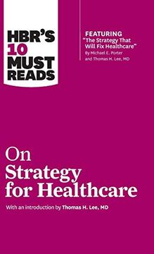 portada Hbr's 10 Must Reads on Strategy for Healthcare (in English)