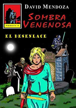 portada Sombra Venenosa 4: El Desenlace