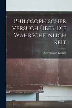 portada Philosophischer Versuch Über Die Wahrscheinlichkeit (en Alemán)
