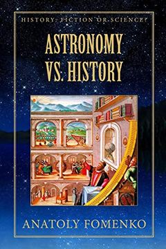 portada Astronomy vs. History: 2 (History: Fiction or Science? ) (en Inglés)