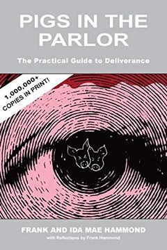 portada Pigs in the Parlor: A Practical Guide to Deliverance (en Inglés)