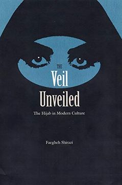 portada The Veil Unveiled: The Hijab in Modern Culture 