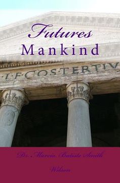 portada Futures: Mankind (in English)