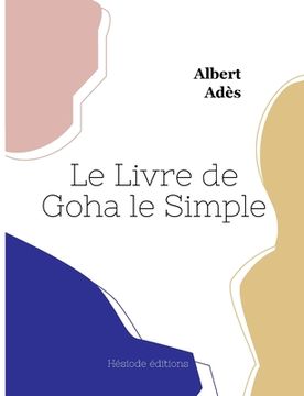 portada Le Livre de Goha le Simple (in French)
