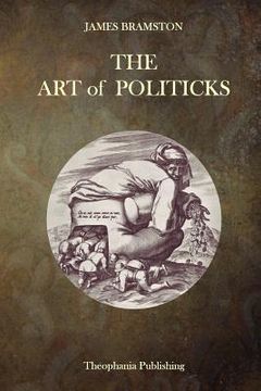 portada The Art of Politicks (en Inglés)