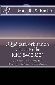 portada ¿Qué está orbitando a la estrella KIC 8462852?: ¿Un cometa destrozado o una mega estructura alienígena?