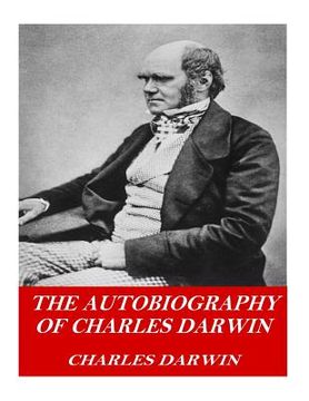 portada The Autobiography of Charles Darwin (en Inglés)