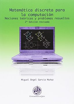 portada Matemática discreta para la computación: Nociones teóricas y problemas resueltos