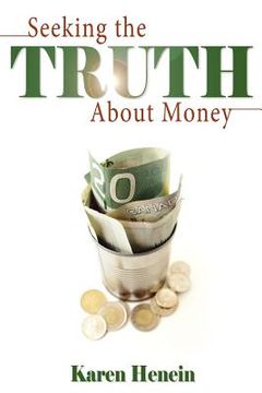 portada seeking the truth about money (in English)