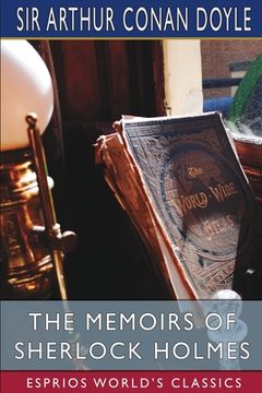 portada The Memoirs of Sherlock Holmes (Esprios Classics) (en Inglés)