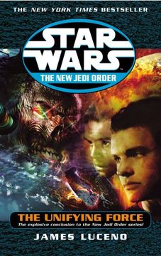 portada Star Wars: The New Jedi Order - The Unifying Force