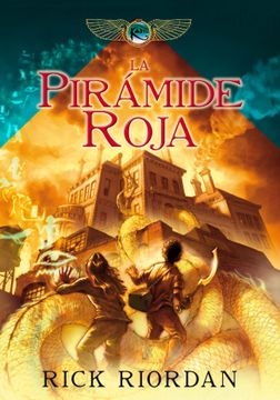 portada Cronicas de Kane 1 - la Piramide Roja (in Spanish)