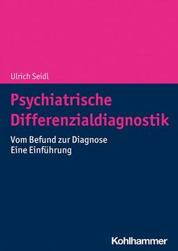portada Psychiatrische Differenzialdiagnostik: Vom Befund Zur Diagnose - Eine Einfuhrung (en Alemán)