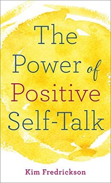 portada The Power of Positive Self-Talk (en Inglés)