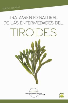 portada Tratamiento Natural de las Enfermedades del Tiroides (in Spanish)