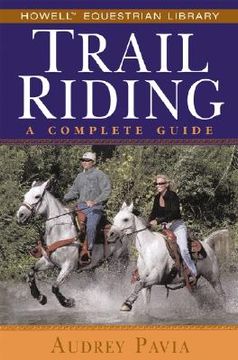 portada trail riding: a complete guide (in English)