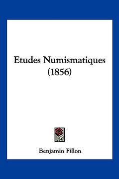 portada Etudes Numismatiques (1856) (en Francés)