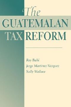 portada the guatemalan tax reform