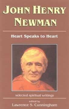 portada John Henry Newman: Heart Speaks to Heart (in English)