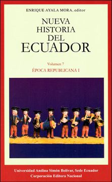 portada Nueva historia del Ecuador. Época republicana I: El Ecuador: 1830-1895