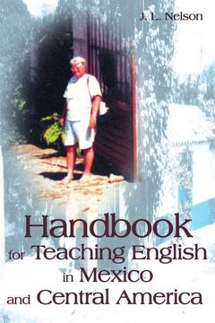 portada handbook for teaching english in mexico and central america (en Inglés)