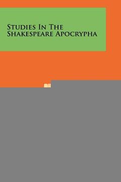 portada studies in the shakespeare apocrypha (en Inglés)