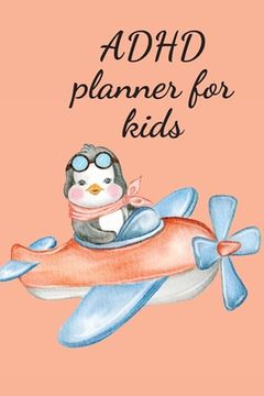 portada ADHD planner for kids (en Inglés)