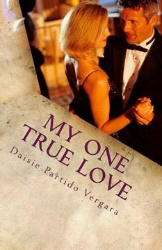 portada My One True Love: (A Summer Love Story Book 2) (in English)