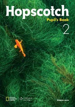 portada Hopscotch 2 Pupil's Book (en Inglés)