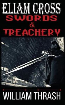 portada Eliam Cross: Swords and Treachery (en Inglés)