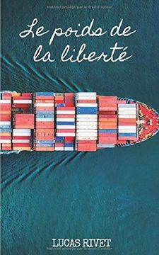 portada Le Poids de la Liberté (in French)