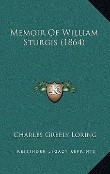 portada memoir of william sturgis (1864) (en Inglés)