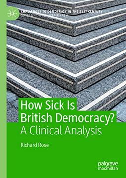 portada How Sick is British Democracy? A Clinical Analysis (Challenges to Democracy in the 21St Century) 