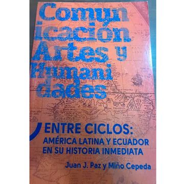 portada entre ciclos america latina y ecuador en su historia inmediata