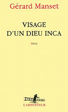 portada Visage D'un Dieu Inca (en Francés)