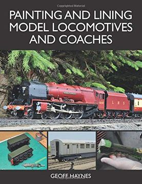portada Painting and Lining Model Locomotives and Coaches (in English)