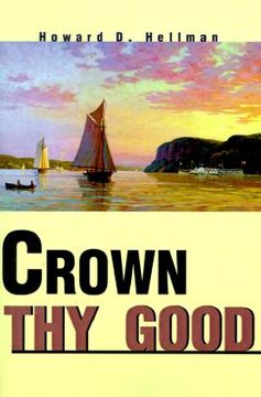 portada crown thy good (en Inglés)