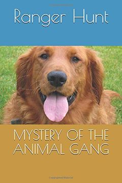 portada Mystery of the Animal Gang (en Inglés)